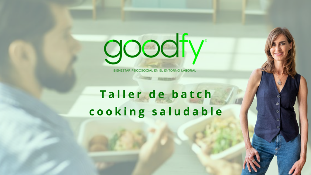 Taller de bacth cooking saludable impartido por GOODFY y BeaFoodcoach